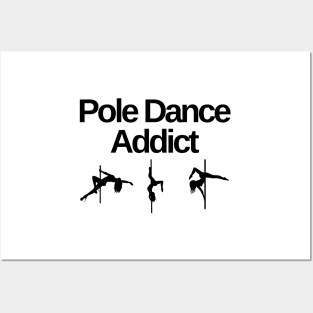 Pole Dance Addict - Pole Dance Design Posters and Art